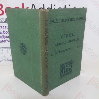 Picture of P Vergili Maronis: Aeneidos; Liber Tertius (Bell's Illustrated Classics)