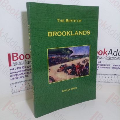 Picture of The Birth of Brooklands