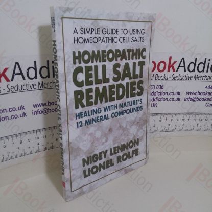 Picture of Homeopathic Cell Salt Remedies: Healing with Nature's Twelve Mineral Compounds