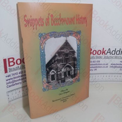 Picture of Snippets of Beechmount History