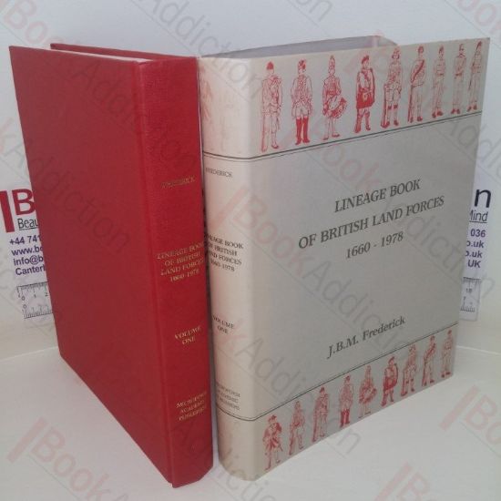 Picture of Lineage Book of British Land Forces, 1660-1978, Biographical Outlines of Cavalry, Yeomanry, Armour, Artillery, Infantry, Marines and Air Force Land Troops of the Regular and Reserve