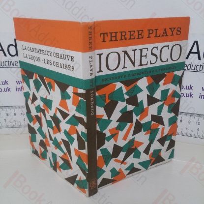 Picture of Three Plays: La Cantatrice Chauve, La Lecon, Les Chaises