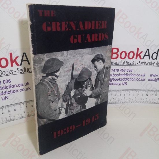Picture of The Grenadier Guards, 1939-1945