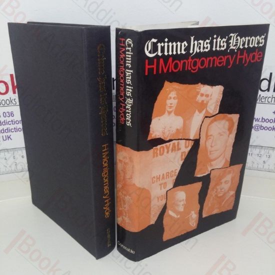 Picture of Crime Has its Heroes: Twenty Famous Trials