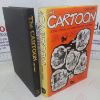 Picture of The Cartoon: A Short History of Graphic Comedy and Satire