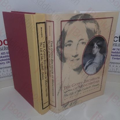 Picture of The Gypsy-bachelor of Manchester: The Life of Mrs Gaskell's Demon