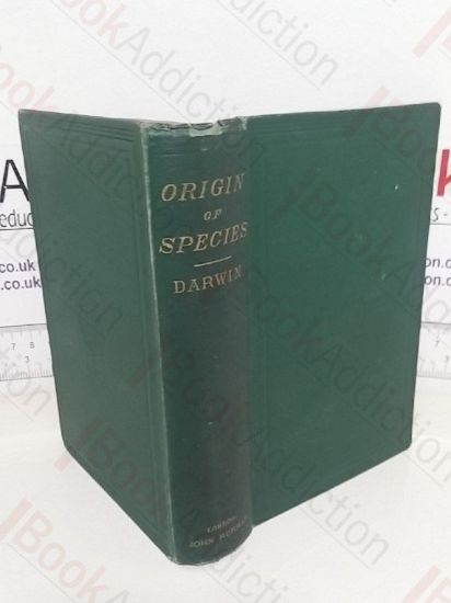 Picture of The Origin of Species, By Means of Natural Selection, Or the Preservation of Favoured Races in the Struggle for Life