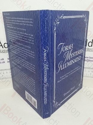 Picture of Torah Mysteries Illuminated: Intriguing Insights into the Essence of Major Torah Topics of Contemporary Relevance