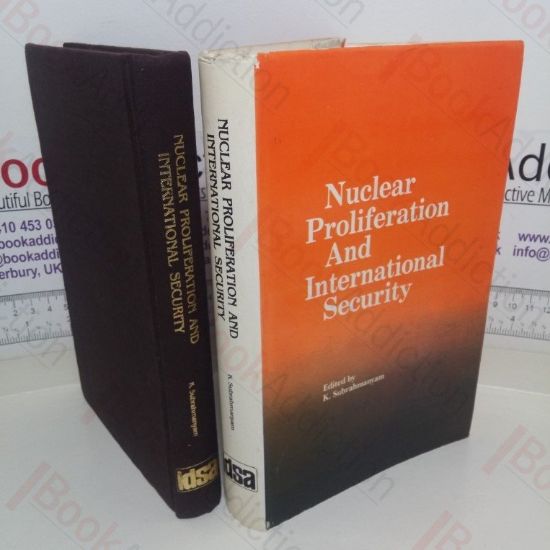 Picture of Nuclear Proliferation and International Security