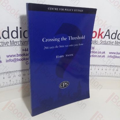 Picture of Crossing the Threshold: 266 Ways the State Can Enter Your Home