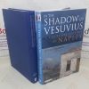 Picture of In the Shadow of Vesuvius: A Cultural History of Naples