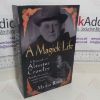 Picture of A Magick Life: A Biography of Aleister Crowley