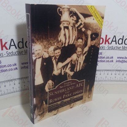 Picture of Sunderland AFC and Roker Park Voices (Tempus Two in One series)