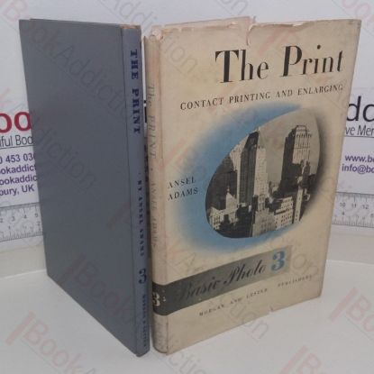 Picture of The Print: Contact Printing and Enlarging (Basic Photo series, No.3)