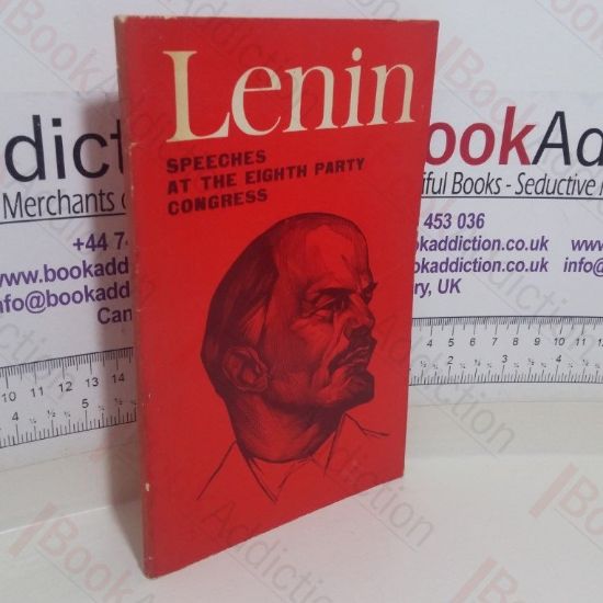 Picture of Lenin: Speeches at the Eighth Party Congress