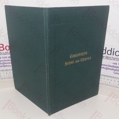 Picture of Christmas Songs and Carols, Old and New, Sacred and Secular