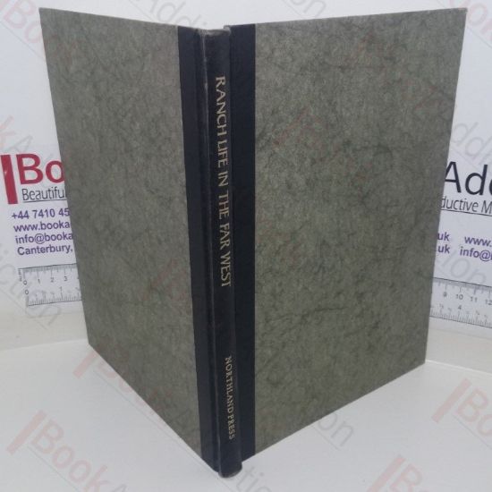 Picture of Ranch Life in the Far West