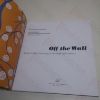 Picture of Off the Wall: Wonderful Wall Coverings of the Twentieth Century