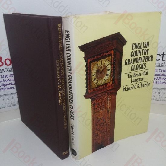 Picture of English Country Grandfather Clocks: The Brass-Dial Longcase