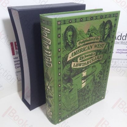 Picture of Pathfinders of the American West: The Journals of Lewis and Clark