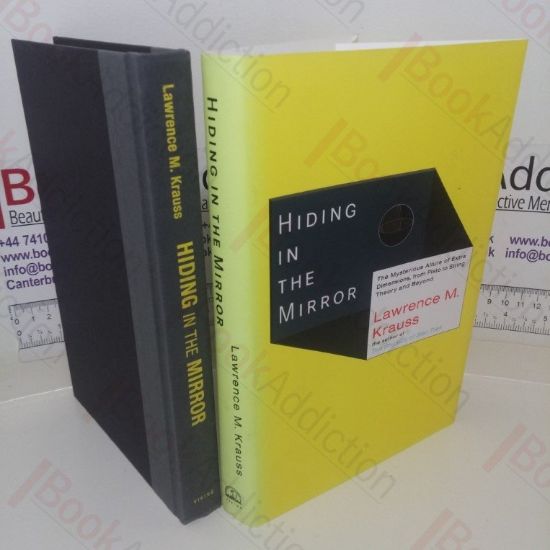 Picture of Hiding in the Mirror: The Mysterious Allure of Extra Dimensions, from Plato to String Theory and Beyond