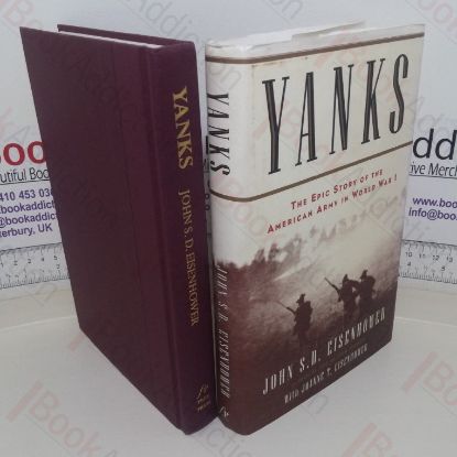 Picture of Yanks: The Epic Story of the American Army in World War I