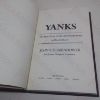 Picture of Yanks: The Epic Story of the American Army in World War I