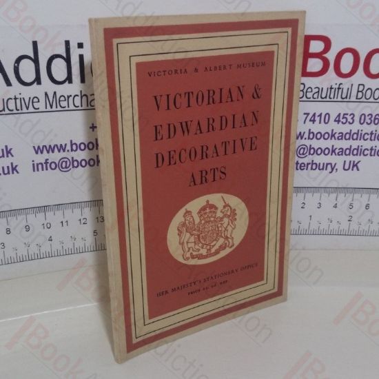 Picture of Victorian and Edwardian Decorative Arts (Victoria and Albert Museum Small Picture Book, No. 34)