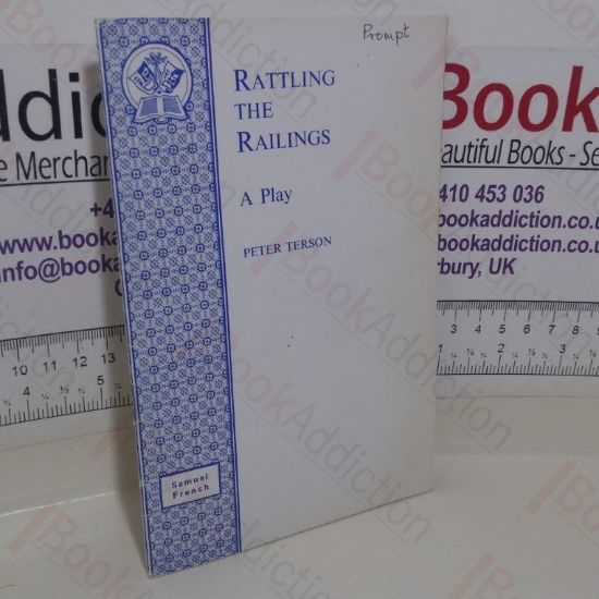 Picture of Rattling the Railings: A Play