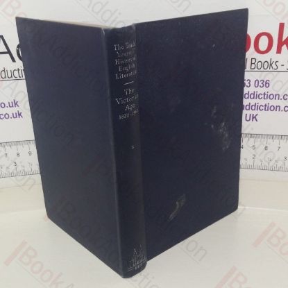 Picture of The Victorian Age, 1830-1880 (The Teach Yourself History of English Literature series, Volume V)