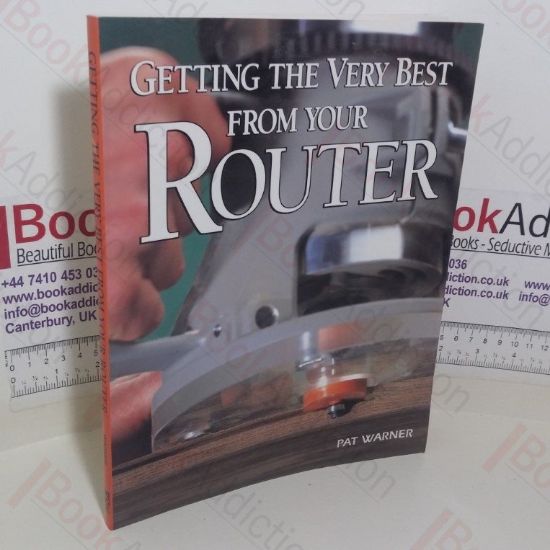 Picture of Getting the Best from Your Router