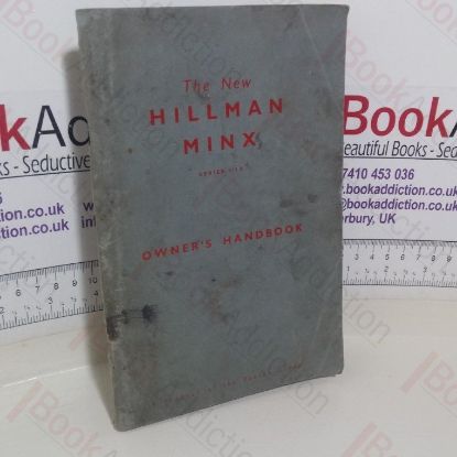 Picture of The New Hillman Minx Series IIIB Owner's Handbook