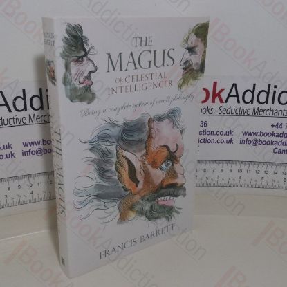 Picture of The Magus or Celestial Intelligencer, Being a Complete System of Occult Philosophy