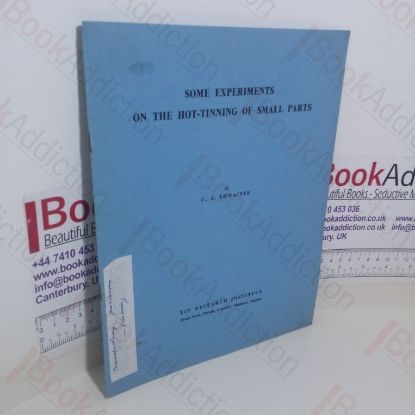 Picture of Some Experiements on the  Hot-tinning of Small Parts