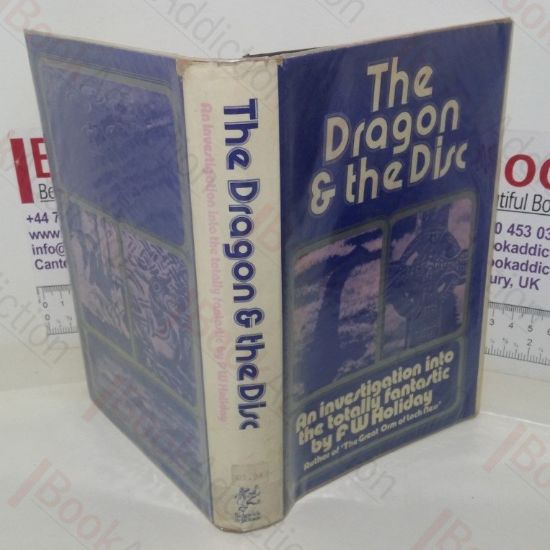 Picture of The Dragon and the Disc: An Investigation into the Totally Fantastic