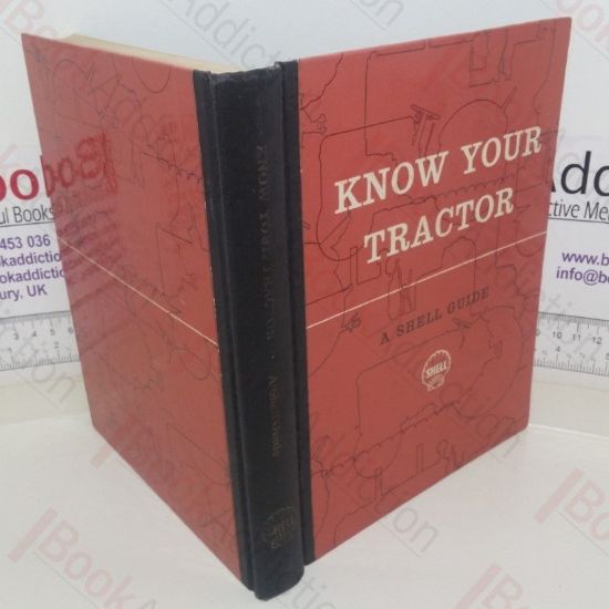 Picture of Know Your Tractor: A Shell Guide