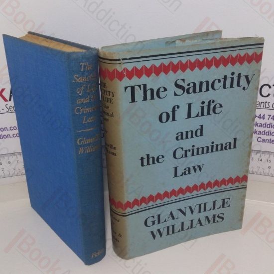 Picture of The Sanctity of Life and the Criminal Law