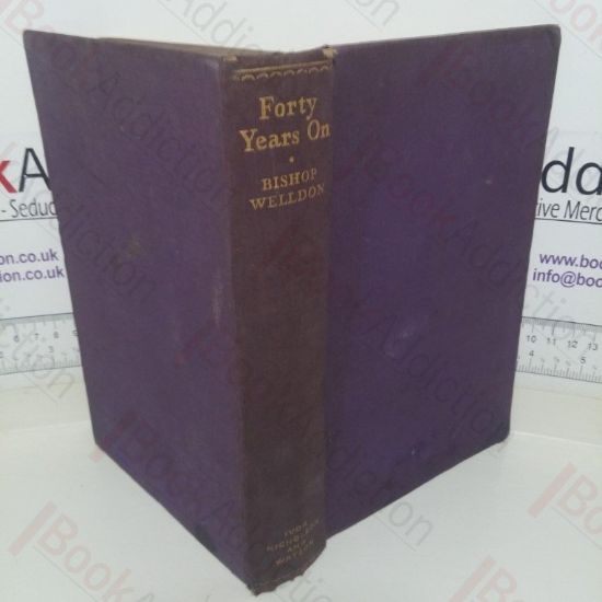 Picture of Forty Years On - Lights and Shadows, A Bishops Reflections on Life