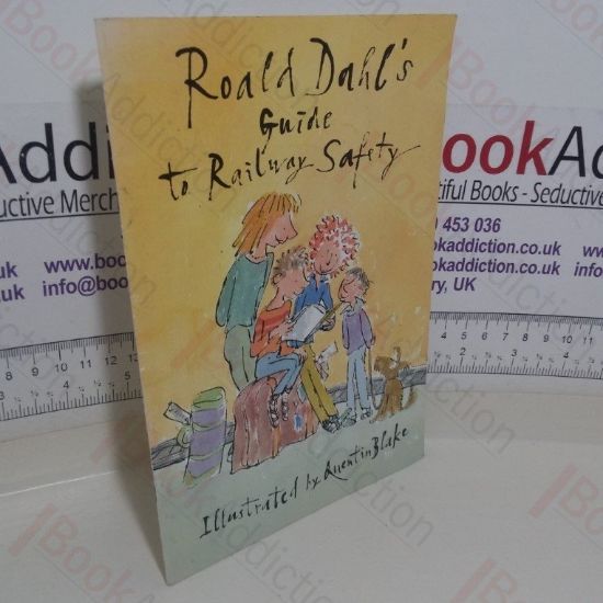 Picture of Roald Dahl's Guide to Railway Safety