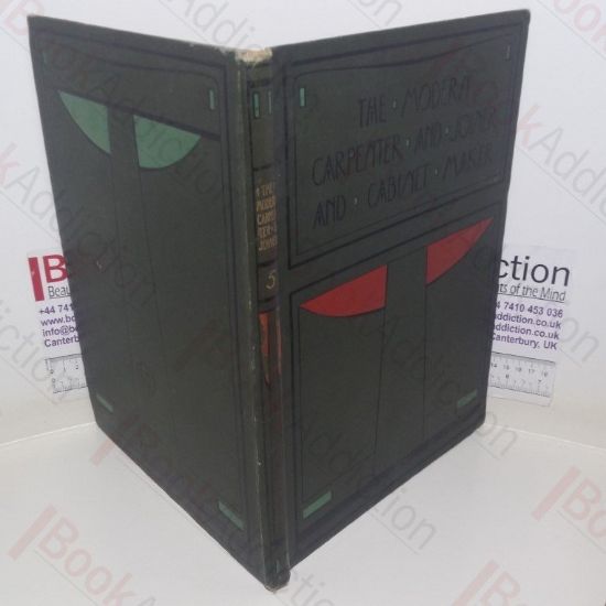 Picture of The Modern Carpenter Joiner and Cabinet-Maker: A Complete Guide to Current Practice (Divisional Volume IV)