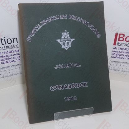 Picture of 5th Royal Inniskilling Dragoon Guards Journal, 1982 (Volume XIV, No. 5)