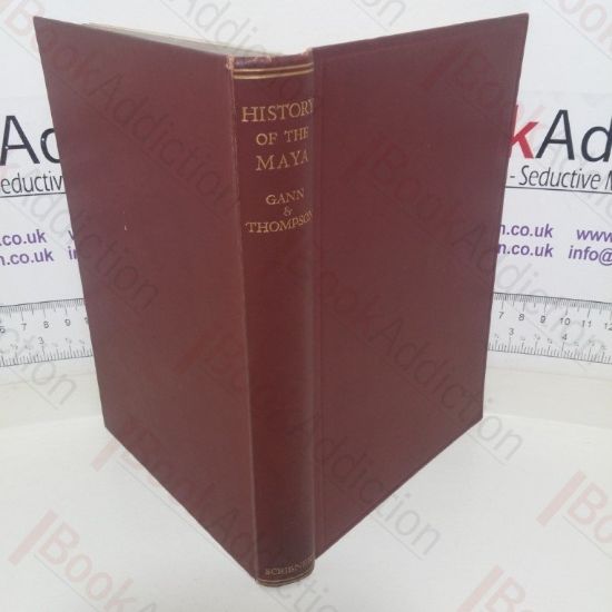 Picture of The History of the Maya: From the Earliest Times to the Present Day