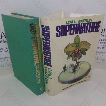 Picture of Beyond Supernature: A New Natural History of the Supernatural