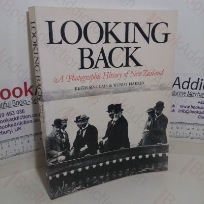 Picture of Looking Back: A Photographic History of New Zealand