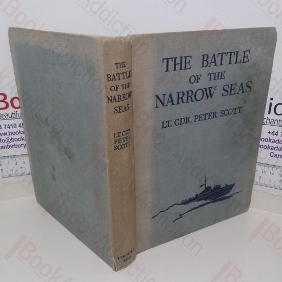 Picture of Battle of the Narrow Seas: A History of the Light Coastal Forces in the Channel and North Sea, 1939-1945