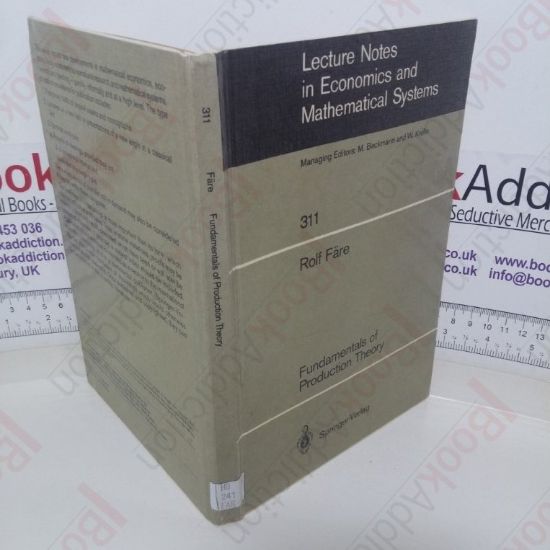 Picture of Fundamentals of Production Theory (Lecture Notes in Economics and Mathematical Systems series, No. 311)