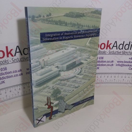 Picture of Integration of Anatomical and Hemodynamical Information in Magnetic Resonance Angiography