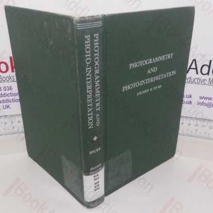 Picture of Photogrammetry and Photo-Interpretation: With a Section on Applications to Forestry