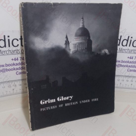 Picture of Grim Glory: Pictures of Britain Under Fire