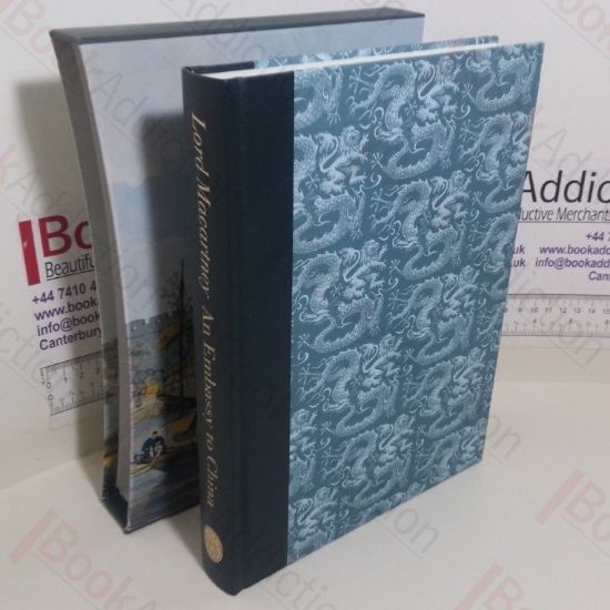 Picture of An Embassy to China: Being the Journal Kept by Lord Macartney during his Embassy to the Emperor Ch'ien-lung, 1793-1794